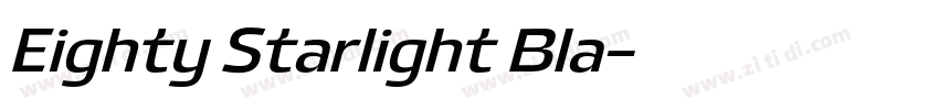Eighty Starlight Bla字体转换